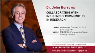 Dr. John Barrows: Collaborating with Indigenous Communities