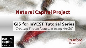 GIS for InVEST Tutorial Series: Creating Stream Networks using ArcGIS (#2 in DEM series)