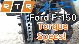 Ford F-150 Brake Torque Specs