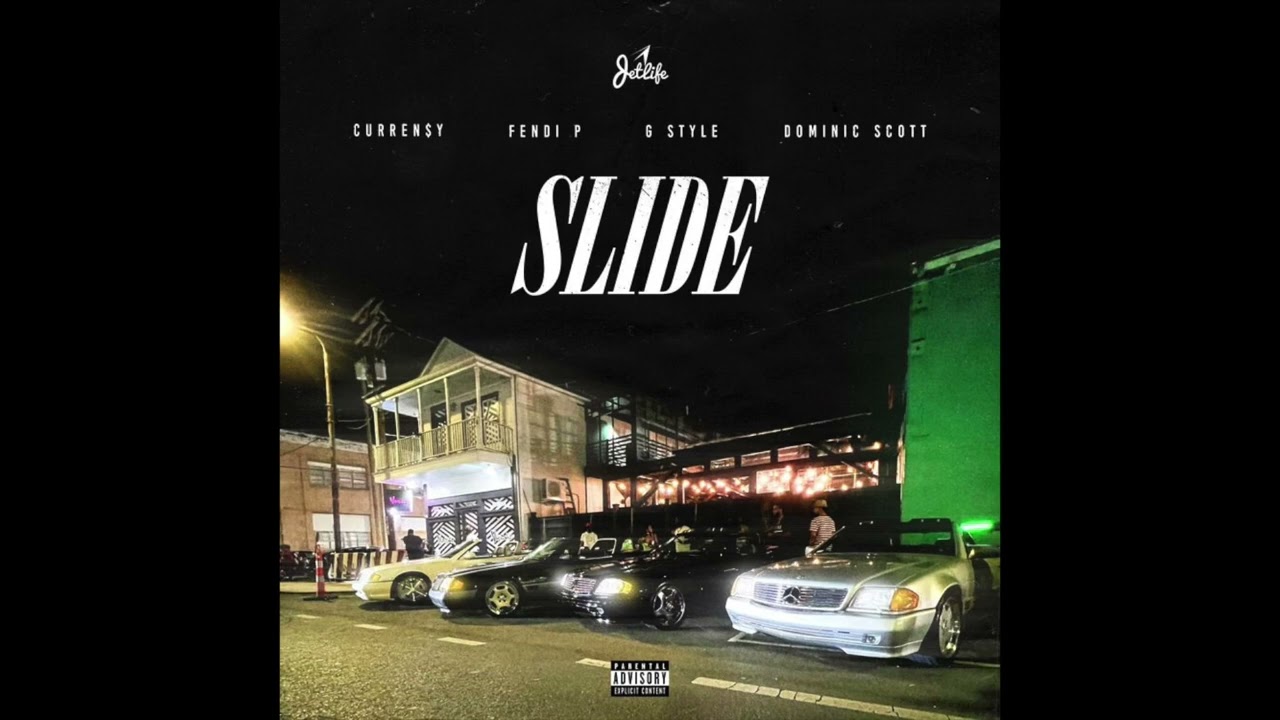 洋楽 Curren$y fin... Curren$y, Fendi P, G Style & Dominic Scott - Slide (AUDIO) - YouTube