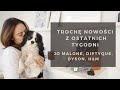 Zbiorcze nowości z ostatnich tygodni  - Jo Malone, Diptyque, Dyson, H&M, Pandora