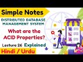 Lecture 26 | What are the ACID properties of Distributed database systems in Hindi urdu