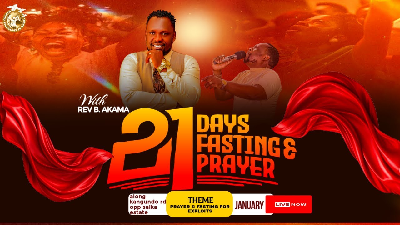 21 DAYS OF PRAYER & FASTING | DAY 10 | REV B. AKAMA | 𝗦𝗢𝗨𝗡𝗗 𝗢𝗙 𝗔𝗕𝗨𝗡𝗗𝗔𝗡𝗖𝗘 𝐂𝐇𝐔𝐑𝐂𝐇 | 14.01.2025