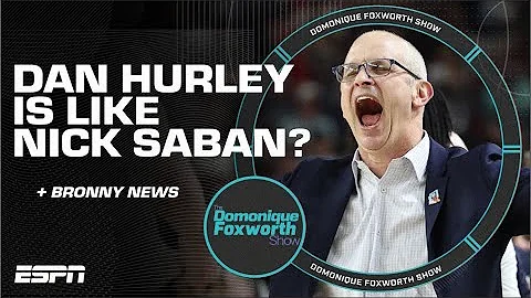 Is Dan Hurley becoming the Nick Saban of college basketball? | The Domonique Foxworth Show