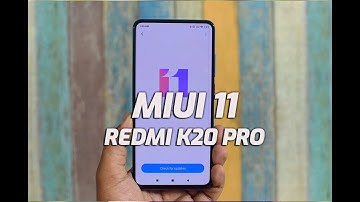 MIUI 11 for Redmi K20 Pro -Android 10, Dark Theme, Breathing Light, Ambient Display, and more