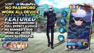 Script Skin Xavier Jujutsu Kaisen Satoru Gojo No Password Full Effect Voice - Patch Terbaru 2026