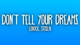 Don't Tell Your Dreams - LOVIXX, STOSLIV (Sub. Español   Lyrics)