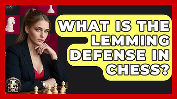 What Is The Lemming Defense In Chess? - The Chess Codex