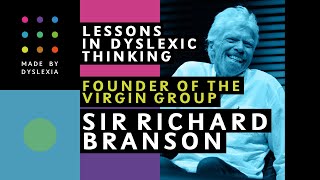 RICHARD BRANSON: How to be a dyslexic disruptor