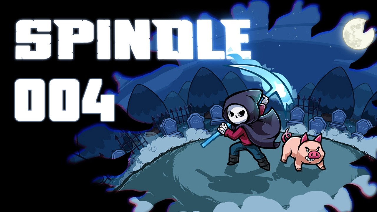 Let's Play – SPINDLE – [004] – [DEU/GER]