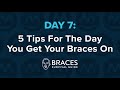 Braces Survival Guide:  Day 7   5 Tips For the Day You Get Your Braces On