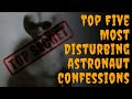 Astronaut Confessions That NASA Has Been Trying To Keep A SECRET