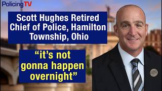 What It Really Takes to Change Police Culture with Scott Hughes