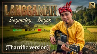Langgaman - Dayunday Bayok (Male Cover) | tharrific version