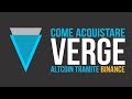VERGE (XVG) : HOW TO BUY & SELL ON BINANCE