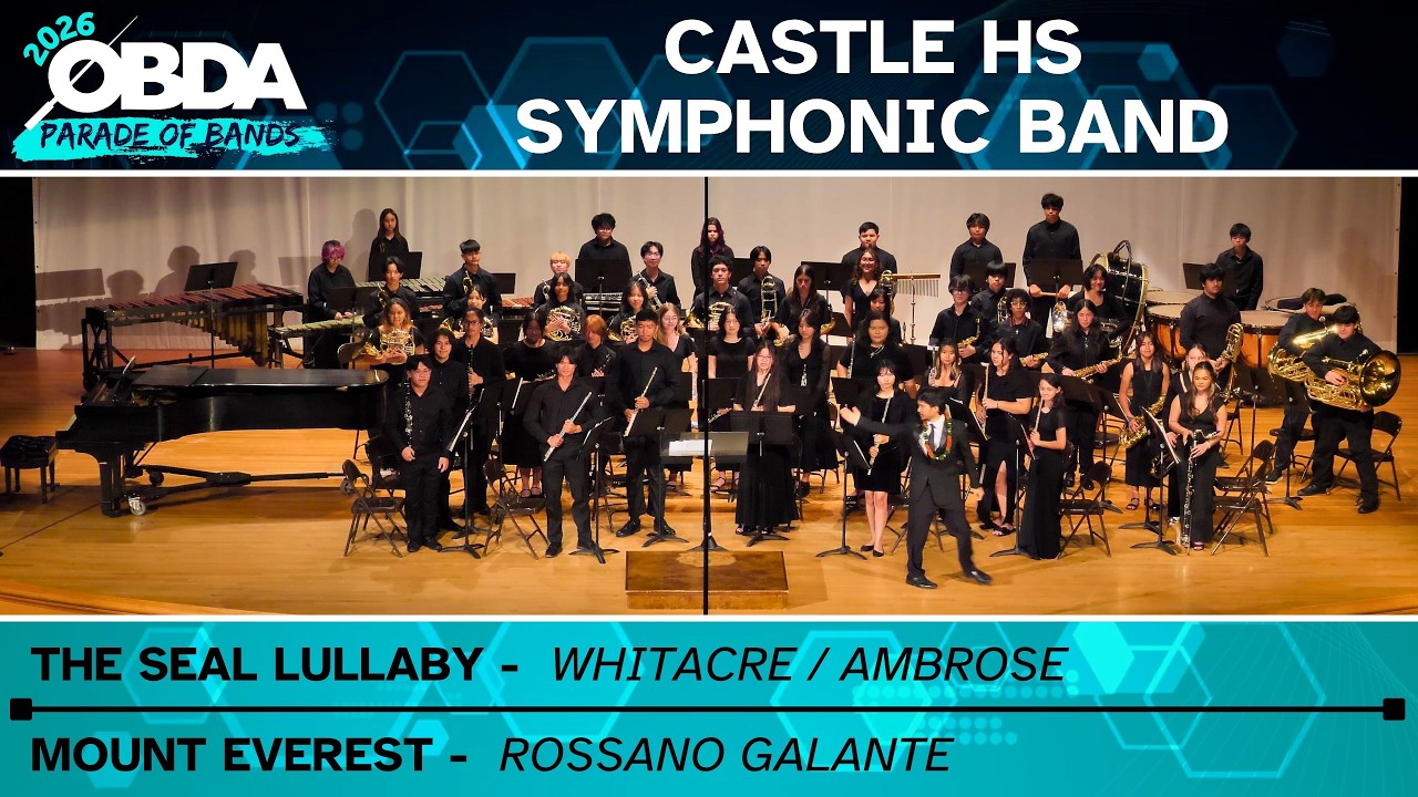① The Seal Lullaby ② Mount Everest | Castle HS Symphonic Band