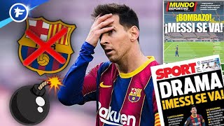 La bombe Messi met le feu à la presse européenne | Revue de presse