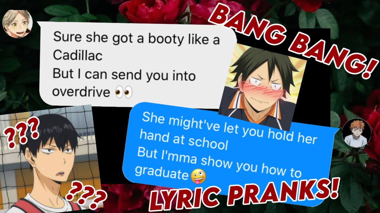BANG BANG! ||Lyric prank with the karasuno boys ⚠️FLASH WARNING ⚠️(I’m just asking for copyright🤩✨)