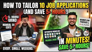 Tailor 10 Job Applications in Minutes (And Save 5 Hours a Weekend)
