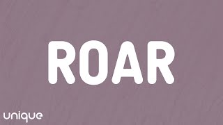 Katy Perry - Roar (Lyrics)