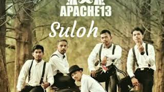 Download Lagu Apache13 - suloh