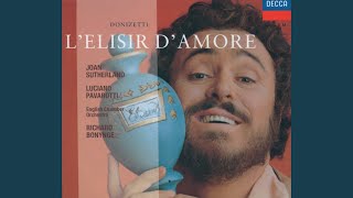 Donizetti: L'elisir d'amore / Act 1: "Voglio dire, lo stupendo...Va mortale fortunato