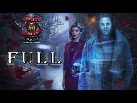 Detectives United - Anthology  - Part 1 🔴 Origins - Full Game Walkthrough
