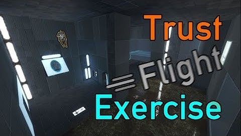 [Portal 2] "Trust Flight Exercise" by Konclan