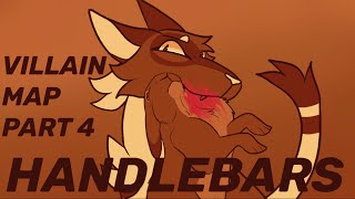 Handlebars Villain MAP Part 4 [Thorns and Berries]