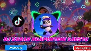 DJ SABAR SADEWOK - DUH SAYANG NGAPUNTENE SAESTU LATEST VIRAL REMIX 2025