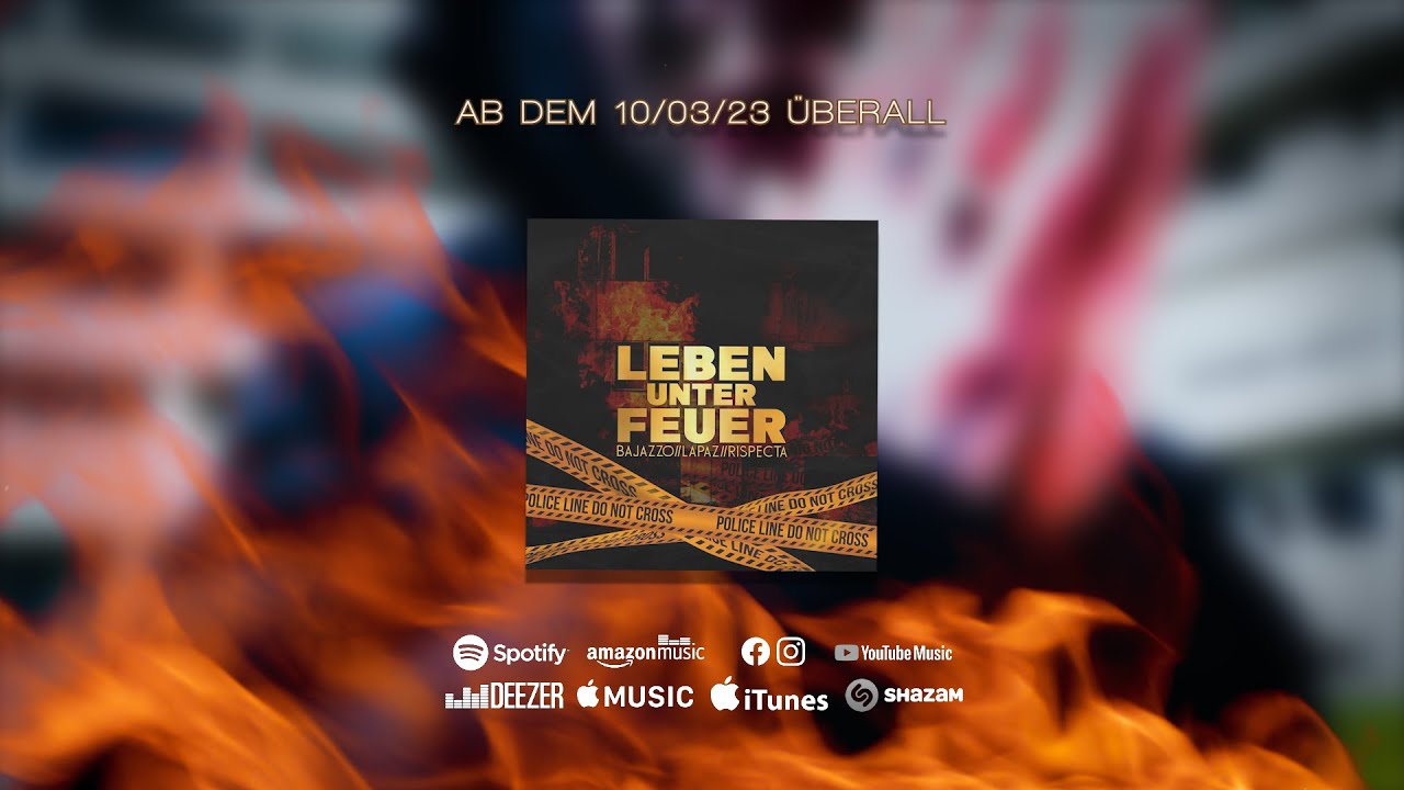 LAPAZ & BAJAZZO & RISPECTA - LEBEN UNTER FEUER (PROD. BY LESAINE) OFFICIAL VIDEO