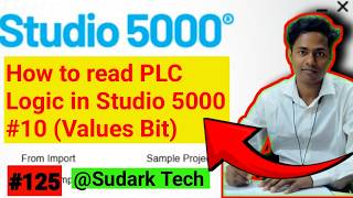 How to read PLC Logic in Studio 5000 #10 (Value Bit) #PLC #Logic #Automation #SudarkTech #plc