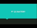 tes PT GS Battery