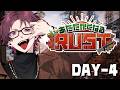 【#あたなるRUST鯖】電気屋さんの本日の悪童対策【DAY-4】