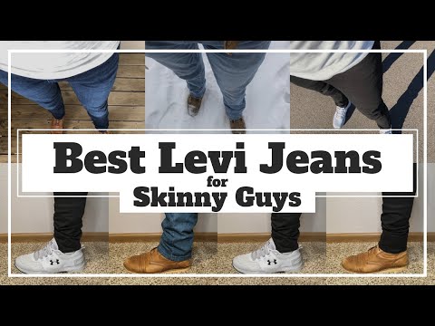 best levi's for tall skinny guys