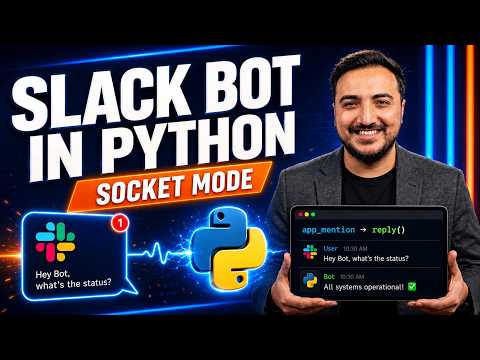 Tutorial 1: Complete Python Slack Bot Course #1: Slack API Socket Mode Setup (No Webhooks) 5 Minutes
