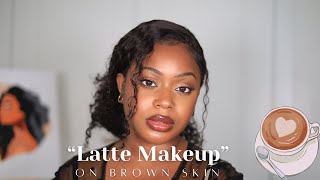 VIRAL TREND|| “LATTE MAKEUP” *on brown skin*