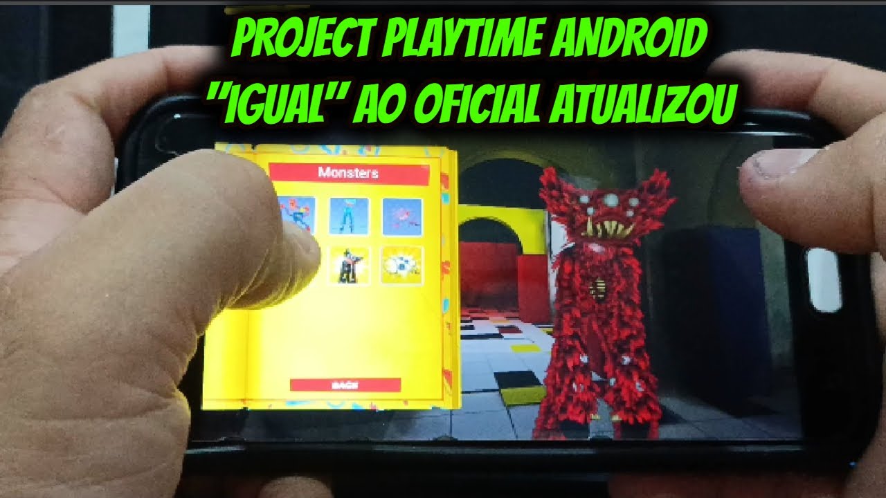PROJECT PLAYTIME ANDROID BETA ATUALIZOU 