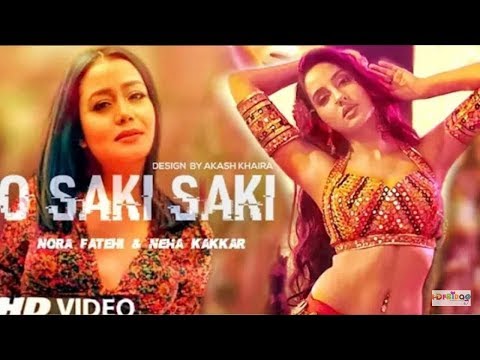 o-saki-saki-re-saki-saki-full-video-song-neha-kakkar-o-saki-saki-batla-house-saki-saki-full-song