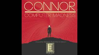 Connor - Computer Madness (Pino Remix) (ESTH005) News