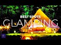 Glamorous Camping | The Best Places for Glamping in the USA