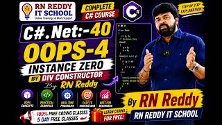 C#.Net:-40 oops-4 Instance Zero By Div Constructor By RN Reddy