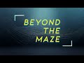 Beyond the maze experiment  2021  la canope studio