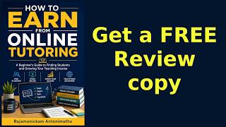 Released a new Book How to Earn from Online Tutoring. Get a FREE review copy now.