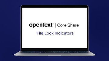 File Lock Indicators | OpenText Core Share