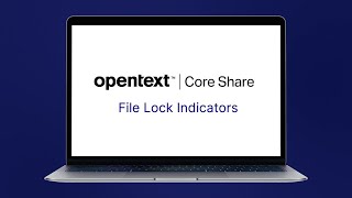File Lock Indicators | OpenText Core Share