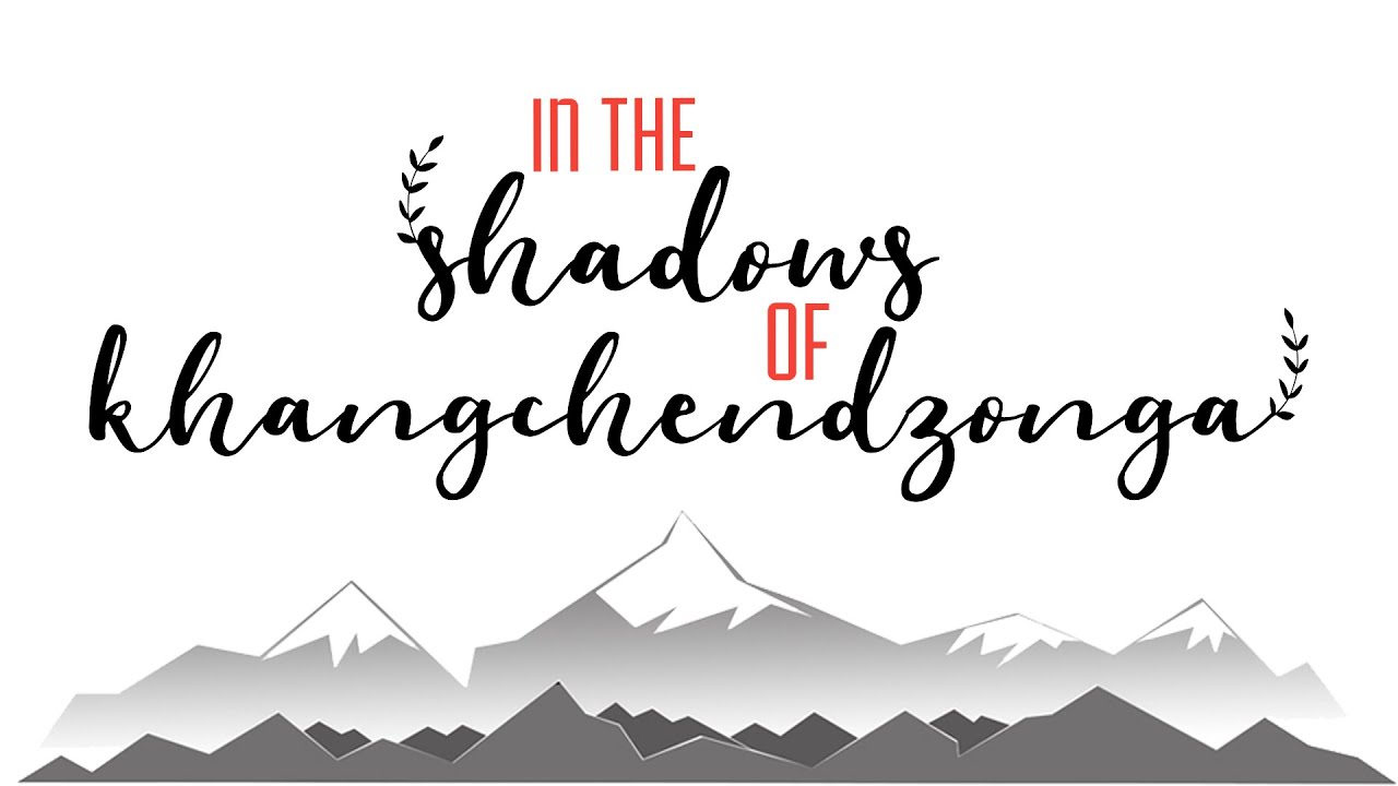 In the Shadows of Khangchendzonga || Roving Eyes || 4K Video