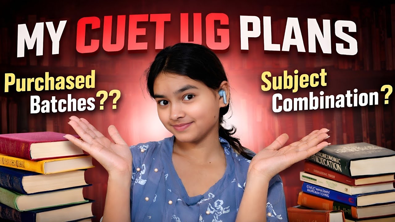 My CUET 2026 Preparation Plan 🚀 Subjects, Strategy & Reality - YouTube