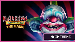 Killer Klowns from Outer Space: The Game [Official Soundtrack] — THE DARKKEST KARNIVAL 