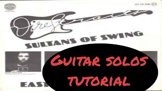 Master both solos from Sultans of Swing